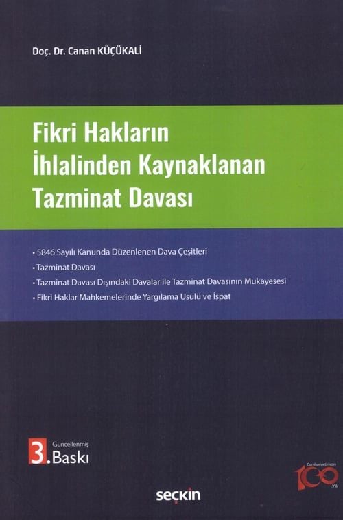 Fikri Hakların İhlalinden Kaynaklanan Tazminat Davası