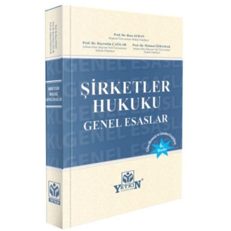 Şirketler Hukuku Genel Esaslar