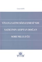 Viyana Satım Sözleşmesi'nde Satıcının Ayıptan Doğan Sorumluluğu