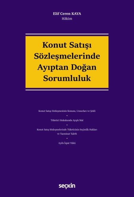 Konut Satışı Sözleşmelerinde Ayıptan Doğan Sorumluluk