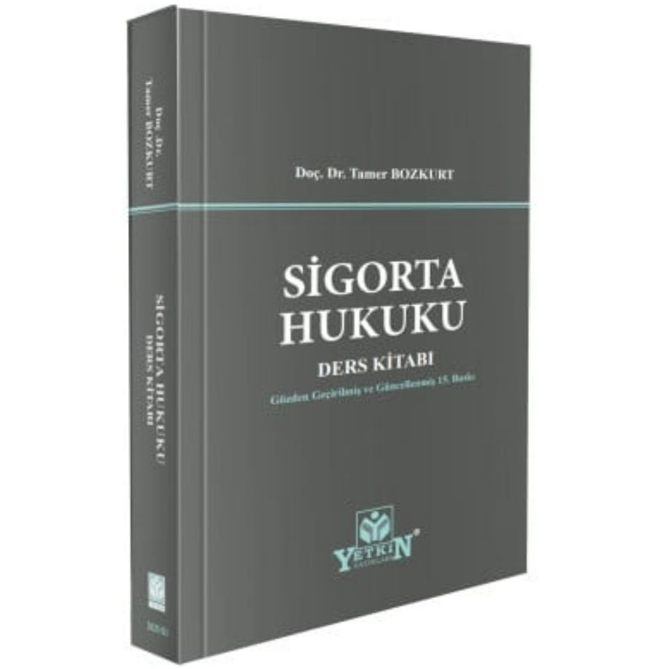 Sigorta Hukuku Ders Kitabı ( ÖN SİPARİŞ )