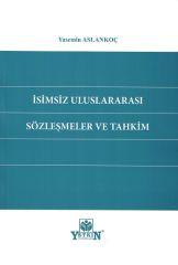 İsimsiz Uluslararası Sözleşmeler ve Tahkim