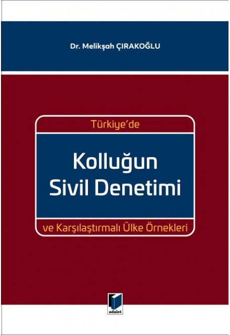 Türkiye'de Kolluğun Sivil Denetimi ve Karşılaştırmalı Ülke Örnekleri