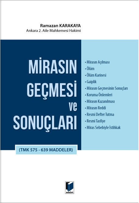 Mirasın Geçmesi ve Sonuçları