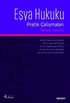 Eşya Hukuku Pratik Çalışmaları