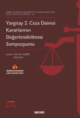 Yargıtay 2. Ceza Dairesi Kararlarının Değerlendirilmesi Sempozyumu