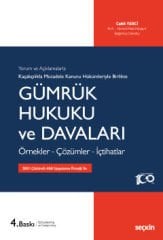 Gümrük Hukuku ve Davaları