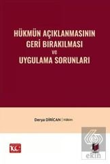 Hükmün Açıklanmasının Geri Bırakılması ve Uygulama