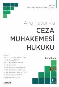 Ana Hatlarıyla Ceza Muhakemesi Hukuku