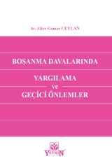 Boşanma Davalarında Yargılama ve Geçici Önlemler