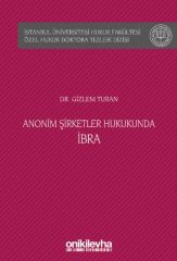 Anonim Şirketler Hukukunda İbra