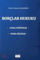 Borçlar Hukuku Genel Hükümler – Genel Bilgiler