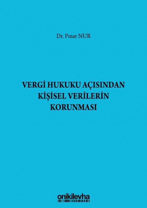 Vergi Hukuku Açısından Kişisel Verilerin Korunması