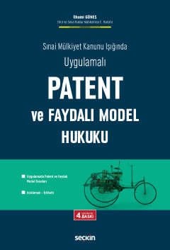 Patent ve Faydalı Model Hukuku