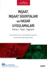 İnşaat, İnşaat Sigortaları ve Hasar Uygulamaları