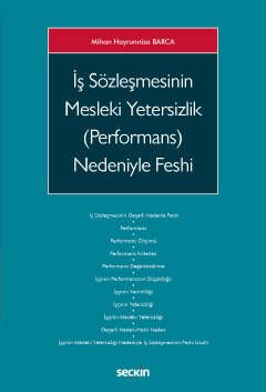 İş Sözleşmesinin Mesleki Yetersizlik (Performans) Nedeniyle Feshi