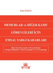 Memurlar ve Diğer Kamu Görevlileri İçin Emsal Yargı Kararları