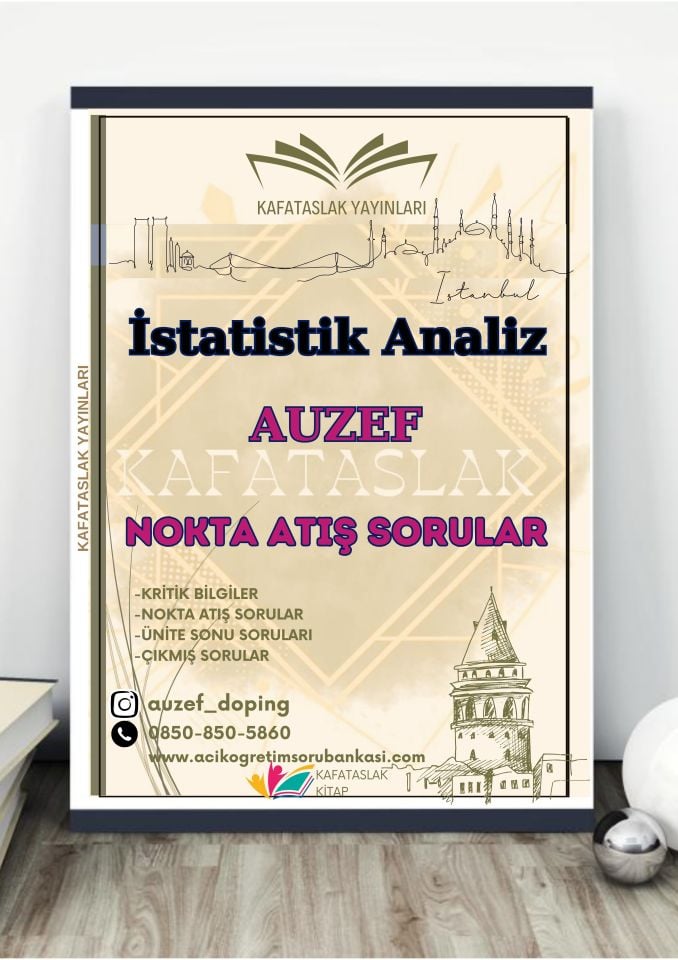 İstatistik Analiz AUZEF İstanbul Üniversitesi Nokta Atışı Sorular Kafataslak Yayınları