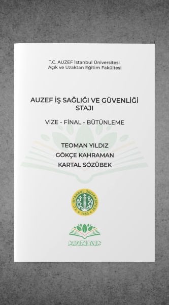 İş Sağlığı ve Güvenliği Stajı İstanbul Üniversitesi Nokta Atışı Sorular Kafataslak Yayınları