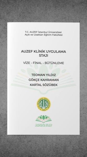 Klinik Uygulama Stajı AUZEF İstanbul Üniversitesi Nokta Atışı Sorular Kafataslak Yayınları