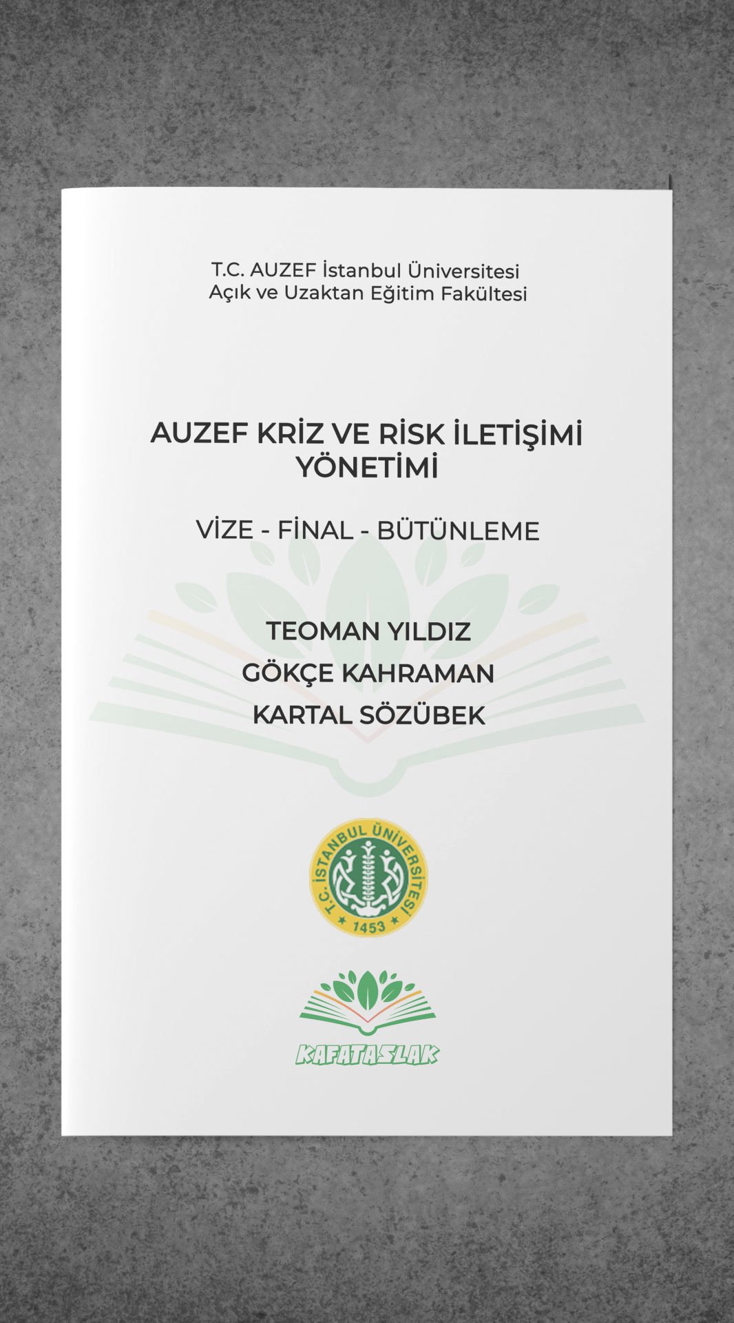 Kriz ve Risk İletişimi Yönetimi AUZEF İstanbul Üniversitesi Nokta Atışı Sorular Kafataslak Yayınları