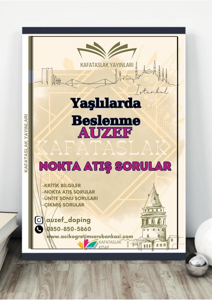 Yaşlılarda Beslenme AUZEF İstanbul Üniversitesi Nokta Atışı Sorular Kafataslak Yayınları