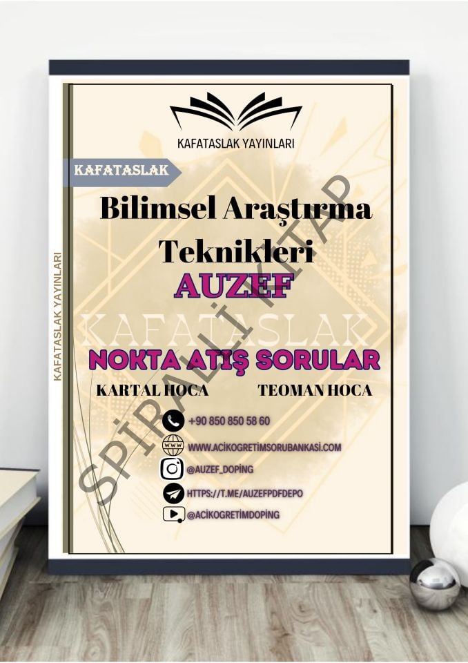 Bilimsel Araştırma Teknikleri AUZEF İstanbul Üniversitesi Nokta Atışı Sorular Kafataslak Yayınları