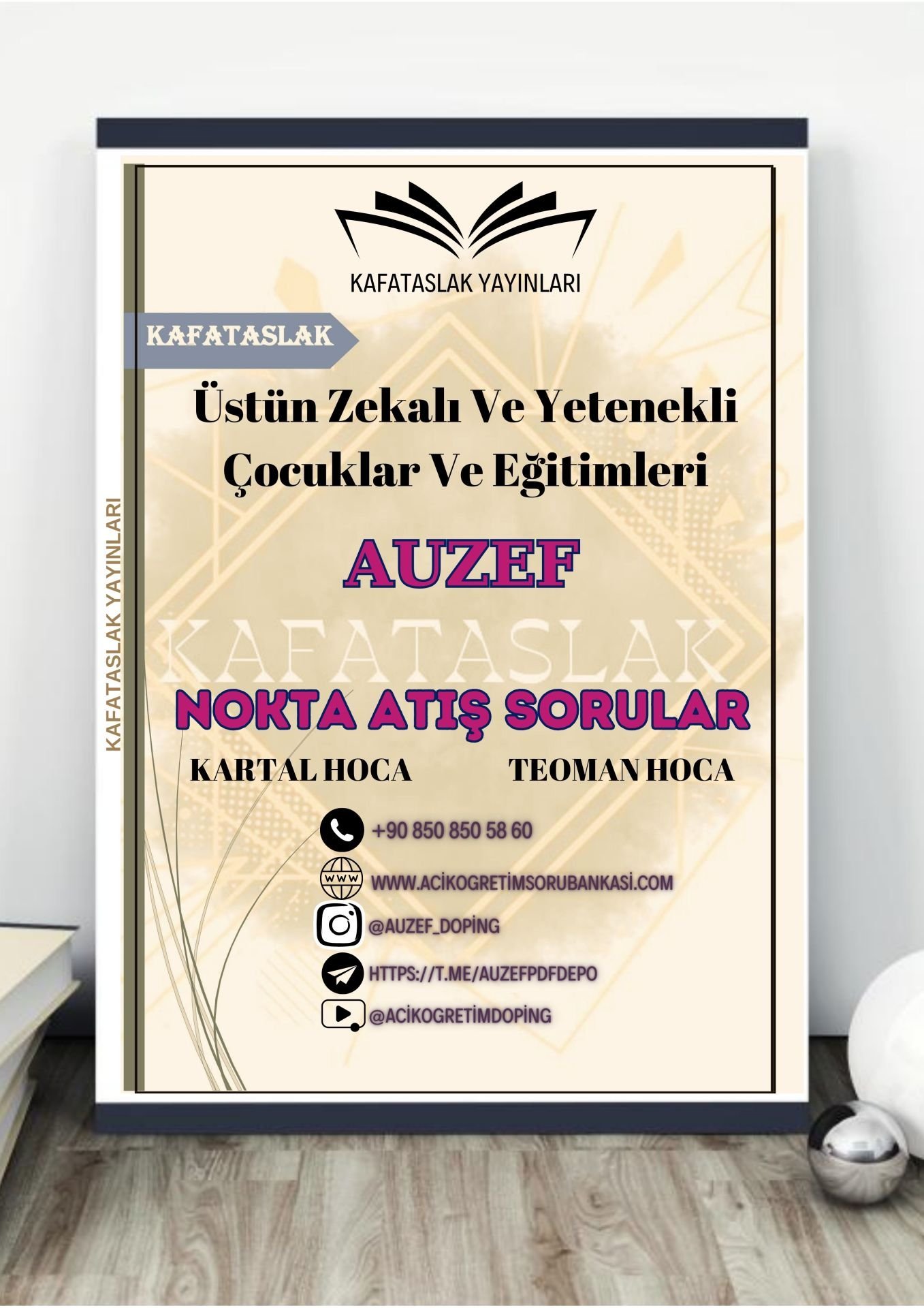 Üstün Zekalı Ve Yetenekli Çocuklar Ve Eğitimleri AUZEF İstanbul Üniversitesi Nokta Atışı Sorular Kafataslak Yayınları