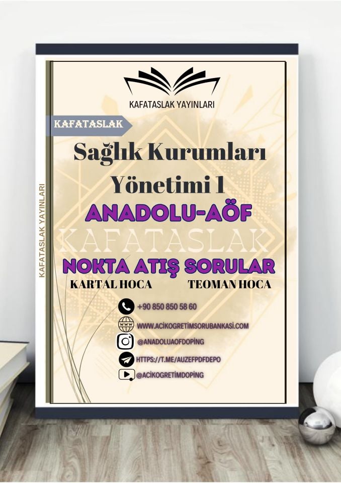 Sağlık Kurumları Yönetimi 1 ANADOLU AÖF