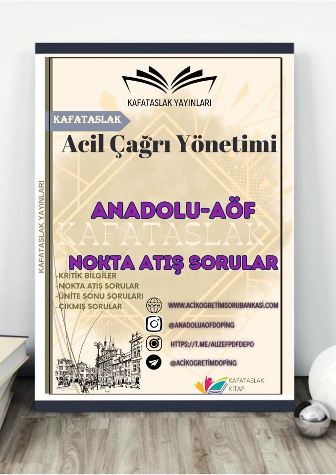 Acil Çağrı Yönetimi ANADOLU AÖF