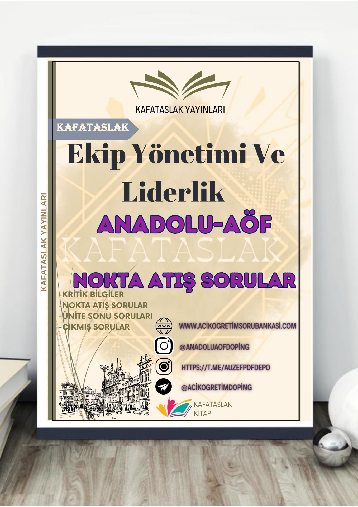 Ekip Yönetimi Ve Liderlik ANADOLU AÖF