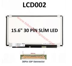 15.6 Slim Led Ekran 30 Pin A Kalite