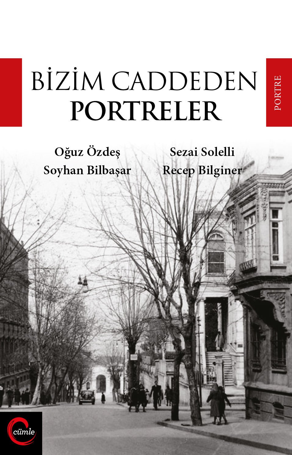 Bizim Caddeden Portreler