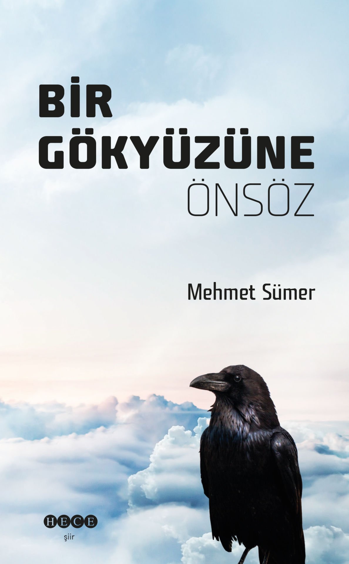 Bir Gökyüzüne Önsöz