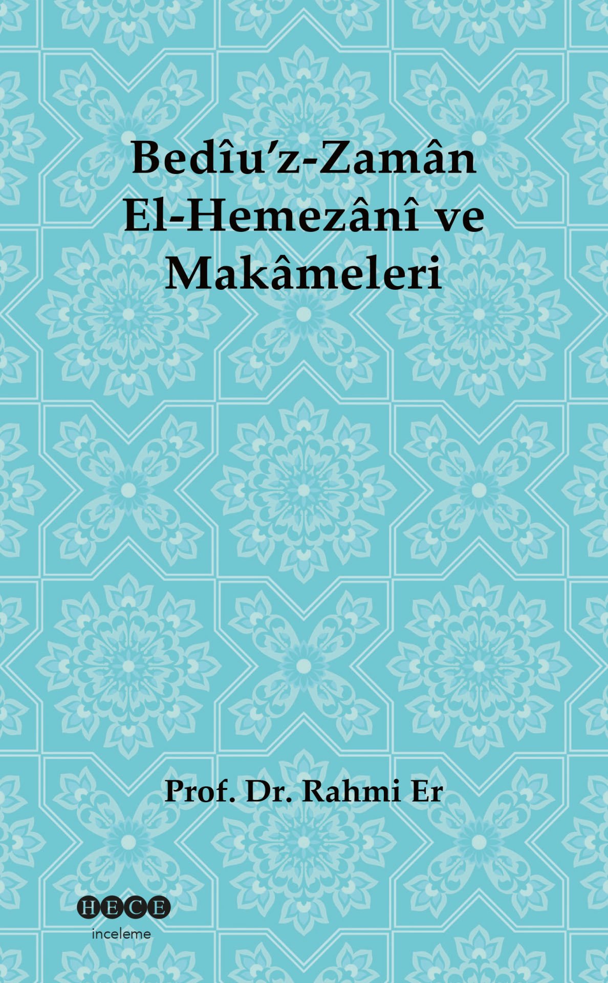 Bediu z Zaman El-Hemezani ve Makameleri