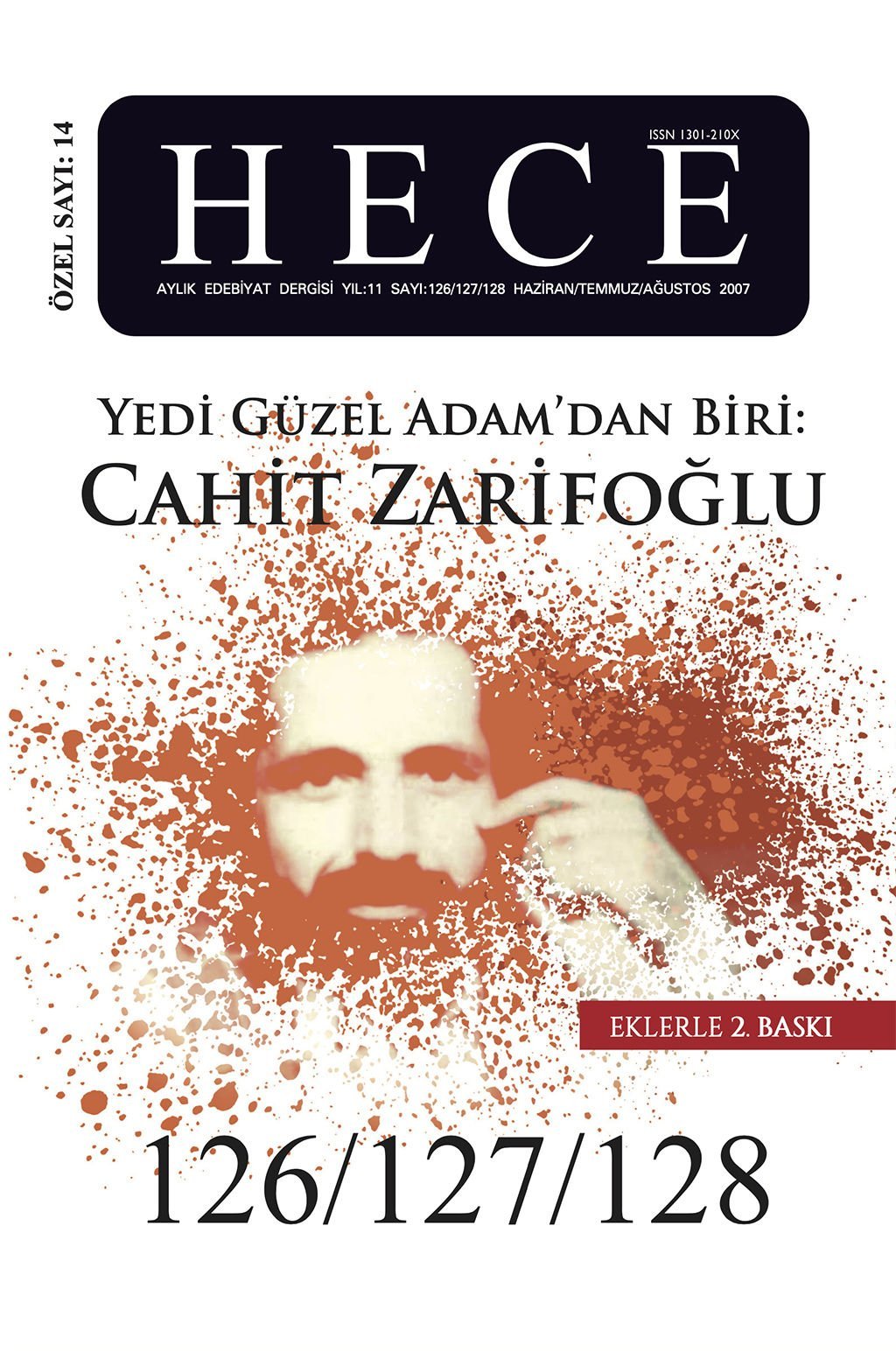 Cahit Zarifoğlu Özel Sayısı 126 - 127 - 128. Sayı Haziran-Temmuz-Ağustos 2007