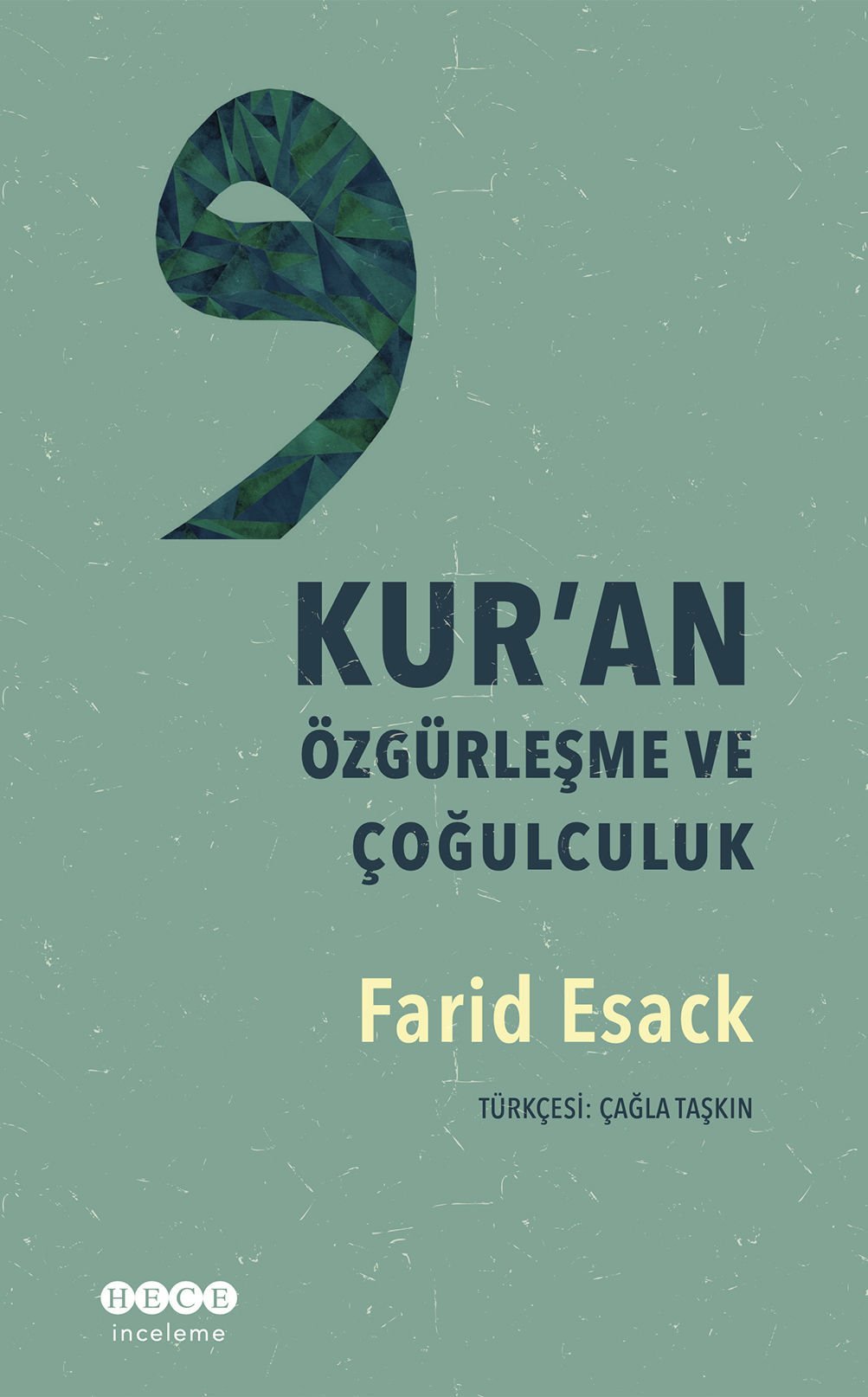 Kur\'an Özgürleşme ve Çoğulculuk