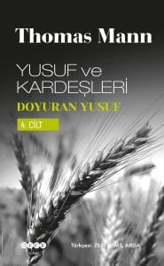 Yusuf ve Kardeşleri-4 / Doyuran Yusuf