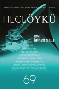 Hece Öykü Dergisi 69.Sayı Haziran-Temmuz 2015