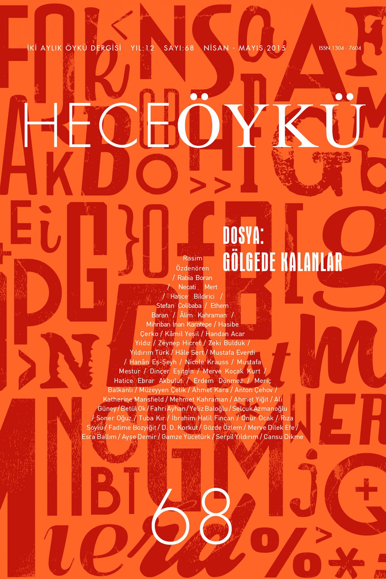 Hece Öykü Dergisi 68.Sayı Nisan-Mayıs 2015