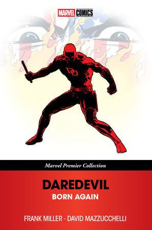 DAREDEVIL: BORN AGAIN [MARVEL PREMIER COLLECTION