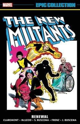 NEW MUTANTS EPIC COLLECTION TP RENEWAL NEW PTG