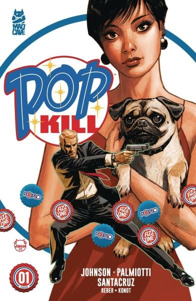 POP KILL #1 - COVER OPTIONS - NEW SERIES