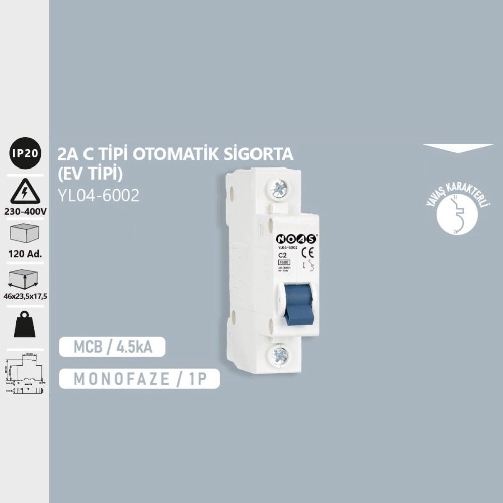 Noas 2 Amp C Tipi Sigorta(Ev Tipi)