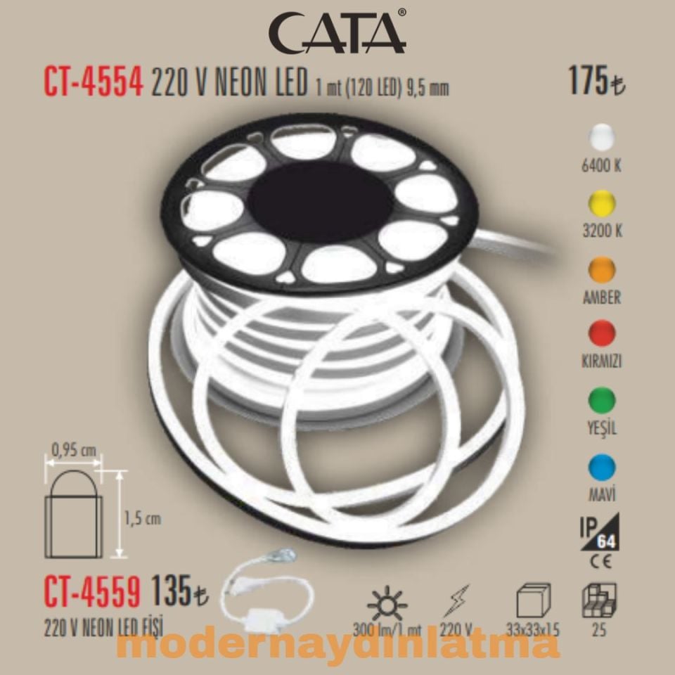 Cata CT-4554 220V Neon Led Günışığı