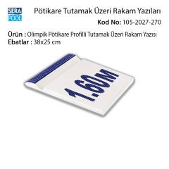 Olimpik Pötikare Profilli Tutamak Üzeri Rakam Yazısı 38x25 cm Boş