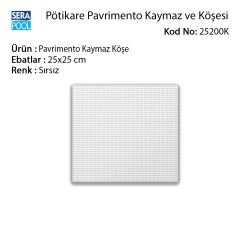 Pavrimento Kaymaz Köşe 25x25 cm Sırsız