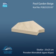 Pool Garden Beige 25x25 cm 45° Monoblok Izgara Köşesi