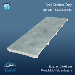 Pool Garden Grey 25x65 cm Monoblok Hidden Izgara