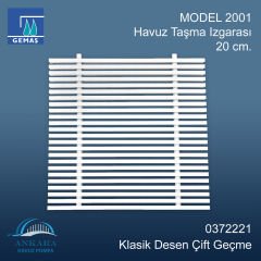 MODEL 2001 Havuz Taşma Izgarası 20 cm. Klasik Desen Çift Geçme